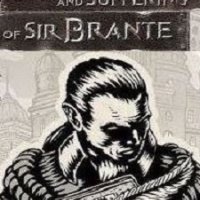 The life and suffering of sir brante достижения